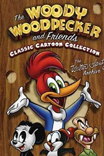 Woody Woodpecker and Friends Poster