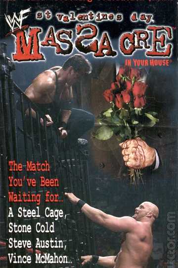 WWE St. Valentine's Day Massacre: In Your House Poster