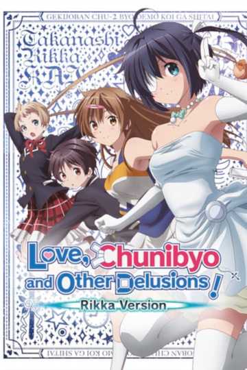 netflix love chunibyo & other delusions