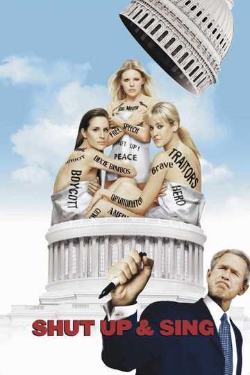 Dixie Chicks: Shut Up and Sing Poster