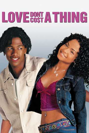 Love Don't Co$t a Thing Poster