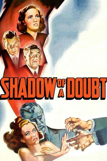 Shadow Of A Doubt 1943 Stream And Watch Online Moviefone