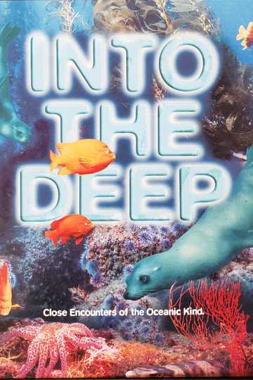 Into the Deep Poster