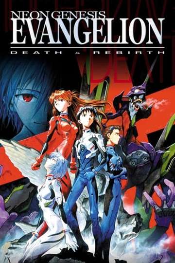 Neon Genesis Evangelion Death And Rebirth 02 Movie Moviefone