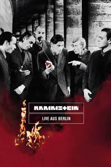 Rammstein: Live aus Berlin Poster