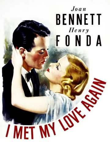 I Met My Love Again Poster