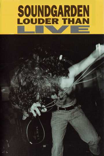 Soundgarden: Louder Than Live Poster