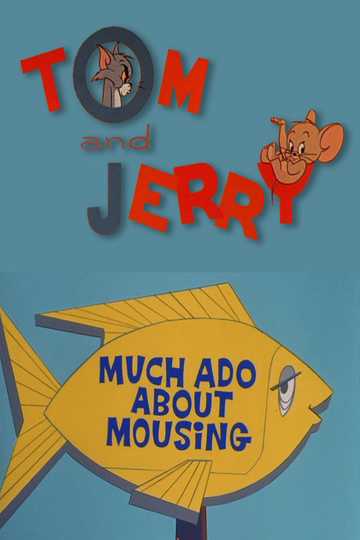 Much Ado About Mousing Poster