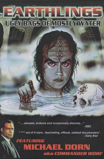 Earthlings: Ugly Bags of Mostly Water Poster