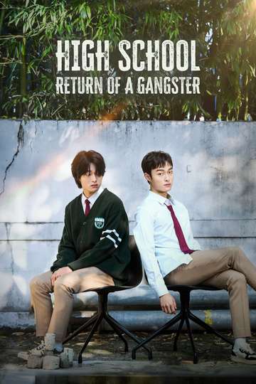 High School Return of a Gangster Poster