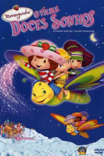 Strawberry Shortcake: The Sweet Dreams Movie Poster