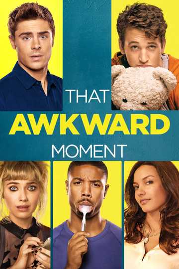 That Awkward Moment Poster