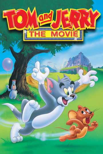 Tom and Jerry: The Movie Poster