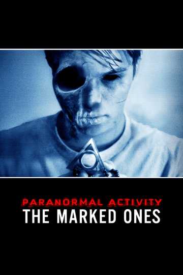Paranormal Activity: The Marked Ones Poster