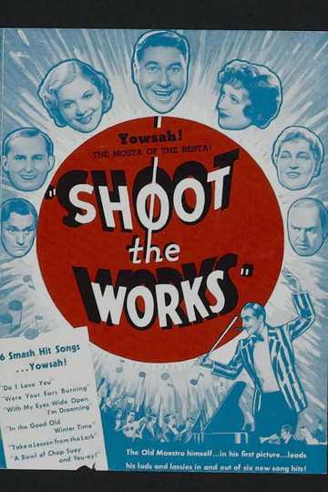Shoot the Works Poster