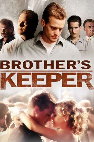 Brother's Keeper (2013) - Movie | Moviefone