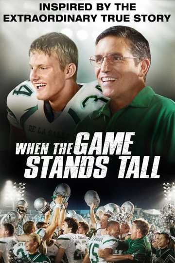 When the Game Stands Tall Poster