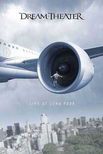 Dream Theater: Live At Luna Park Poster