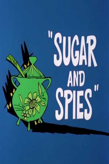 Sugar and Spies Poster