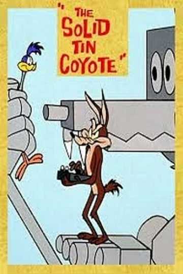 The Solid Tin Coyote Poster