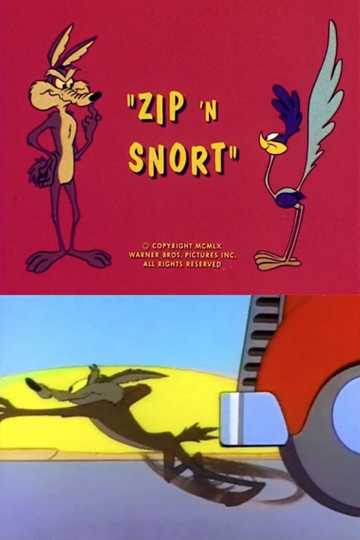 Zip 'n Snort Poster