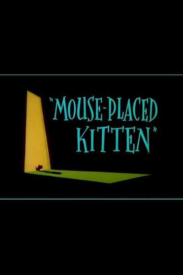 Mouse-Placed Kitten Poster