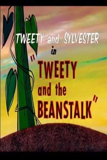 Tweety and the Beanstalk Poster