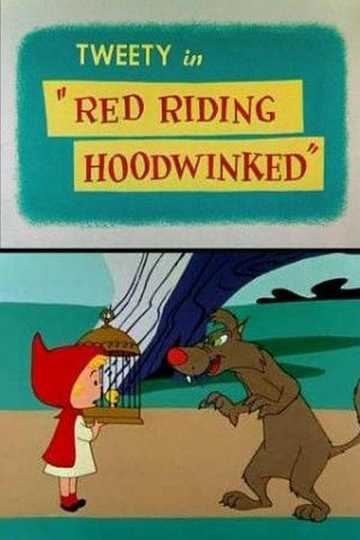 Red Riding Hoodwinked Poster