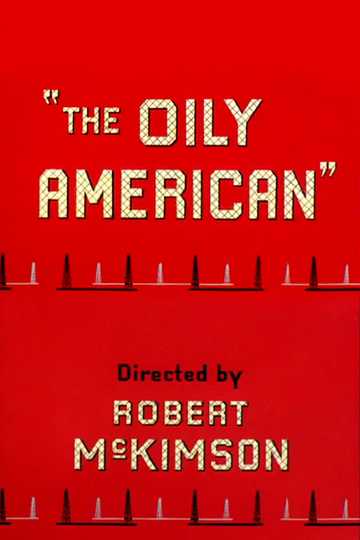 The Oily American Poster