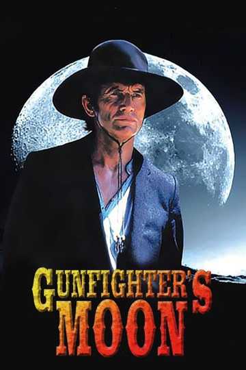 Gunfighter's Moon Poster