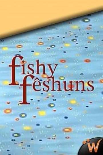 Fishy Fêshuns