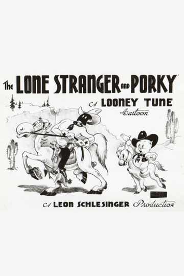 The Lone Stranger and Porky Poster