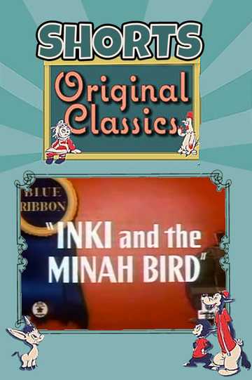 Inki and the Minah Bird Poster