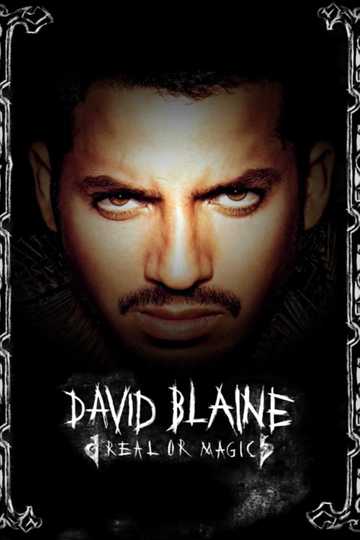 David Blaine: Real or Magic Poster