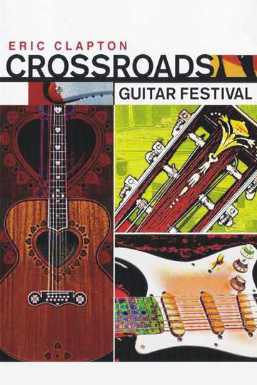 Eric Clapton: Crossroads Guitar Festival 2013 Poster