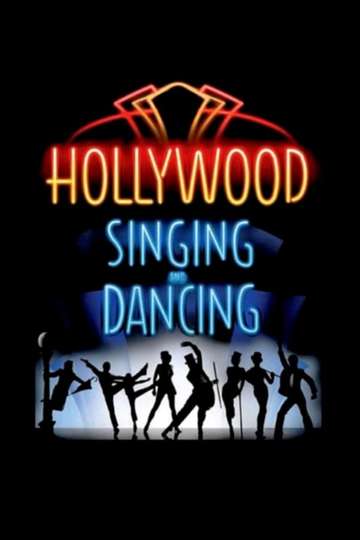 Hollywood Singing and Dancing A Musical History Poster