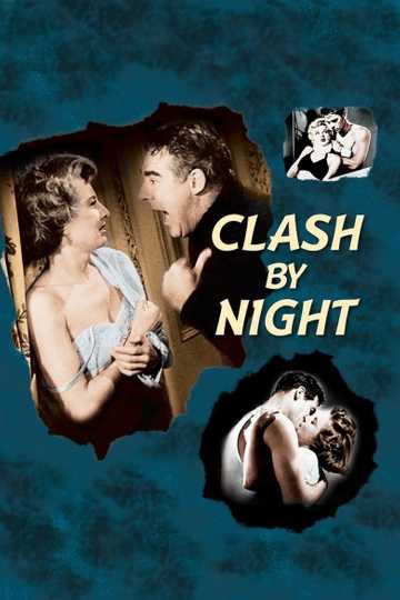 Clash by Night Poster
