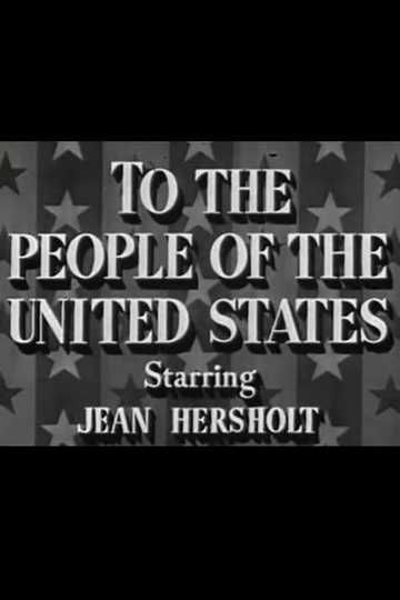 To the People of the United States Poster