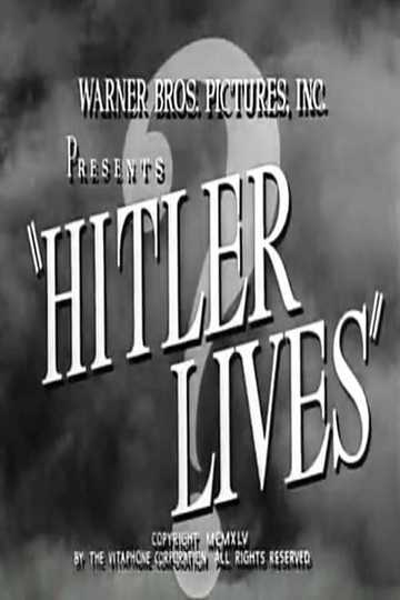 Hitler Lives Poster