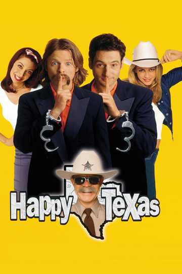 Happy, Texas Poster
