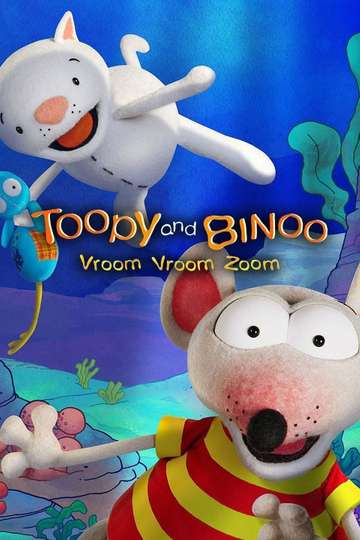 Toopy and Binoo Vroom Vroom Zoom Season 2 | Moviefone