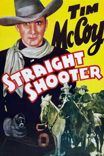 Straight Shooter Poster