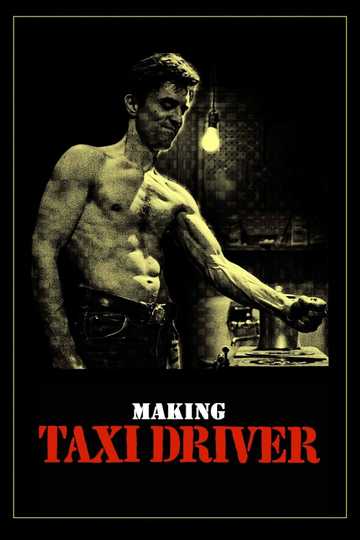 Making Taxi Driver Poster