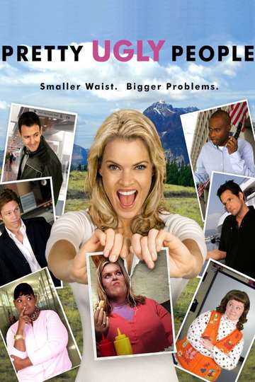 Pretty Ugly People (2009) - Movie | Moviefone