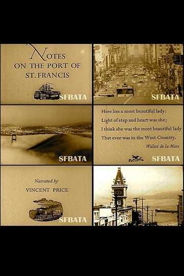 Notes on the Port of St. Francis Poster