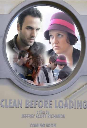 Clean Before Loading Poster