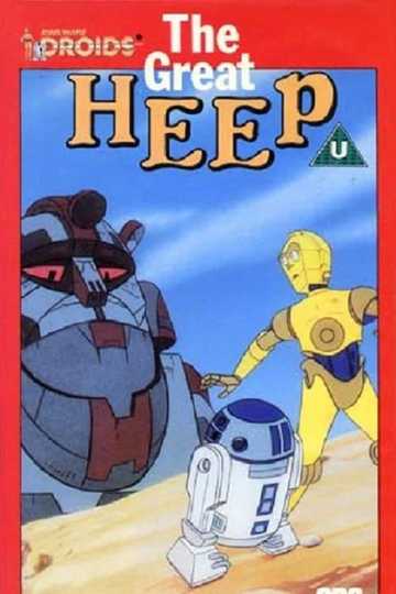 Star Wars: Droids - The Great Heep Poster