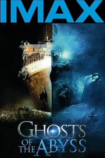 Ghosts of the Abyss Poster