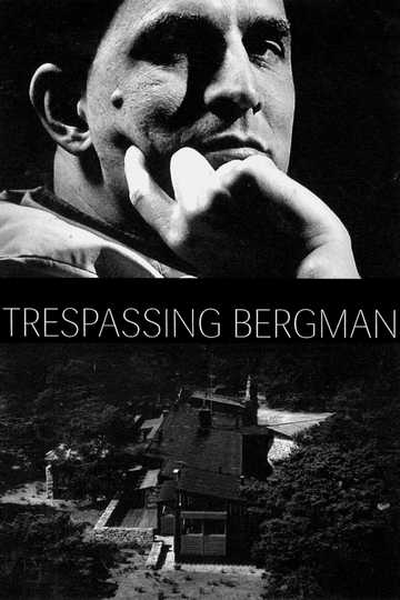 Trespassing Bergman Poster