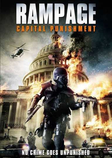Rampage: Capital Punishment Poster